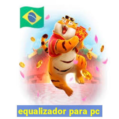 equalizador para pc